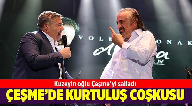 Çeşme’nin Kurtuluşu’nun 97. yılı coşkuyla kutlandı!