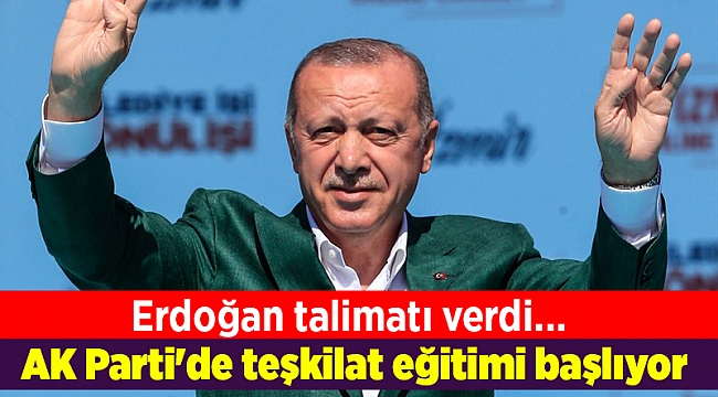 Erdoğan talimatı verdi... AK Parti'de teşkilat eğitimi başlıyor