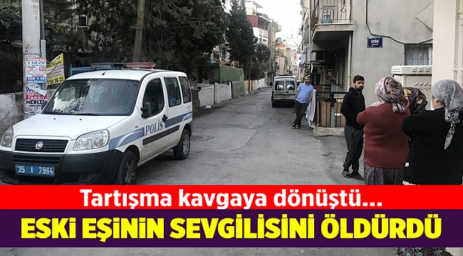 Eski eşiyle birlikte yaşayan adamı öldürdü
