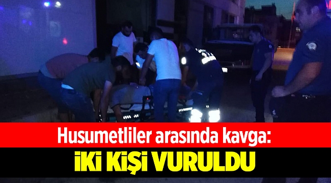 Husumetliler arasında kavga: 2 yaralı