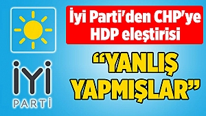 İyi Parti'den CHP'ye HDP eleştirisi