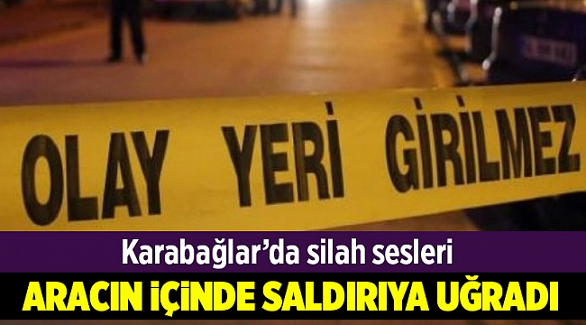 İzmir'de silahlı saldırı: 1 kişi yaşamını yitirdi...