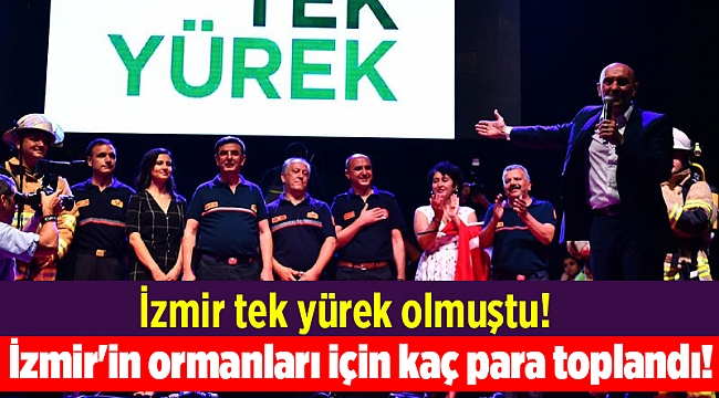 İzmir'in ormanları için kaç para toplandı!