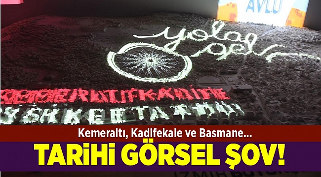 İzmir'in tarihsel gelişimini görsel şovla anlatıyorlar