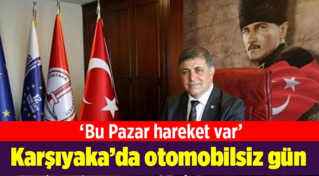 Karşıyaka’da otomobilsiz gün