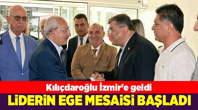 Kılıçdaroğlu İzmir'e geldi