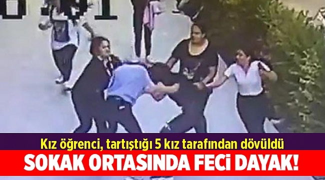 Kız öğrenci, tartıştığı 5 kız tarafından dövüldü