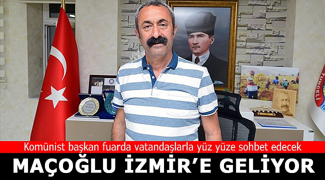 Kominist başkan İzmir'e geliyor