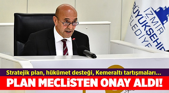 Stratejik Plan Meclisten onay aldı