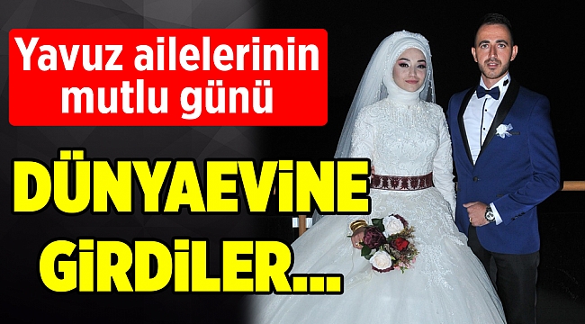 Yavuz ailelerinin mutlu günü