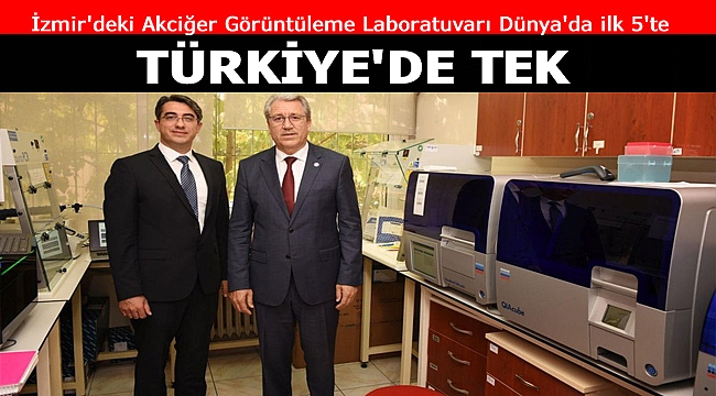 Akciğer Görüntüleme Laboratuvarı Dünya'da ilk 5'te Türkiye'de tek