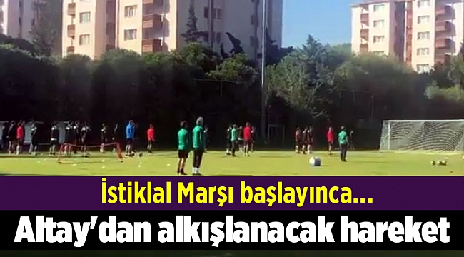 Altay'dan alkışlanacak hareket