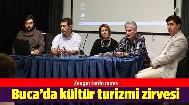 Buca’da kültür turizmi zirvesi