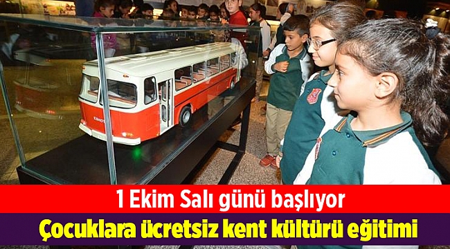 Çocuklara ücretsiz kent kültürü eğitimi verilecek