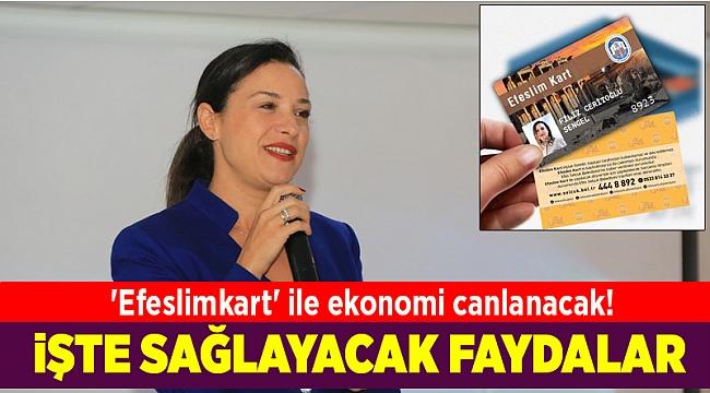 'Efeslimkart' ile ekonomi canlanacak!