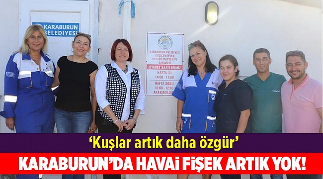 Karaburun’da havai fişek yok, kuşlar artık daha özgür