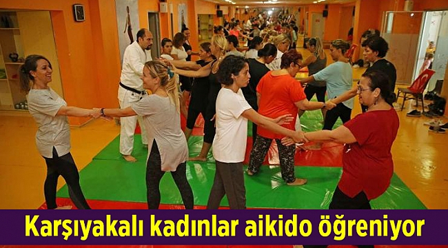 Karşıyakalı kadınlar aikido öğreniyor