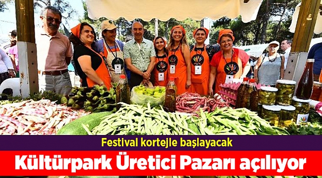 Kültürpark Üretici Pazarı açılıyor