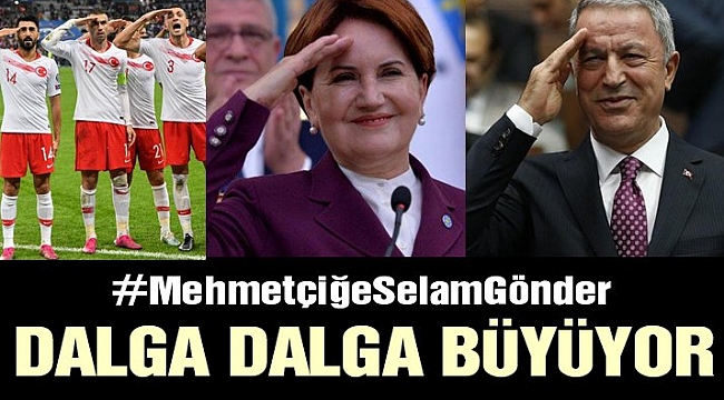 MehmetçiğeSelamGönder kampanyası hızla yayılıyor