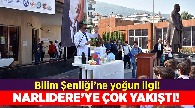 Narlıdere Bilim Şenliği’ne yoğun ilgi!
