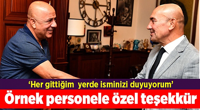 Soyer'den örnek personele özel teşekkür