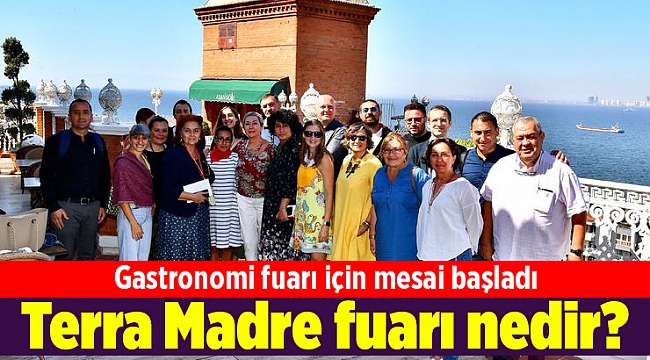 &quot;Terra Madre&quot; gastronomi fuarı için mesai başladı