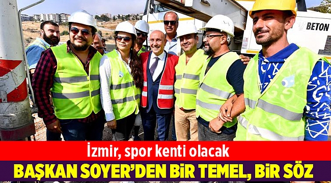 Tunç Soyer bir yüzme havuzunun temelini attı ikincisinin de sözünü verdi