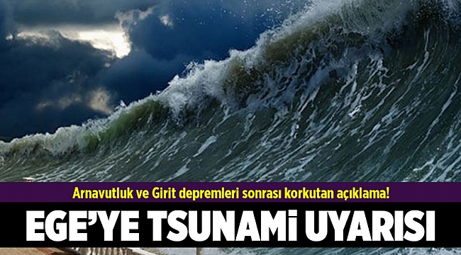 Arnavutluk ve Girit depremleri sonrası korkutan açıklama!