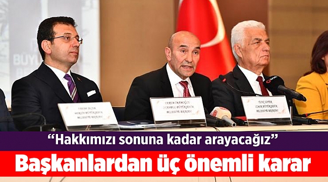 Başkanlardan üç önemli karar