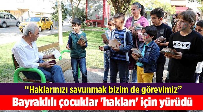 Bayraklılı çocuklar 'hakları' için yürüdü
