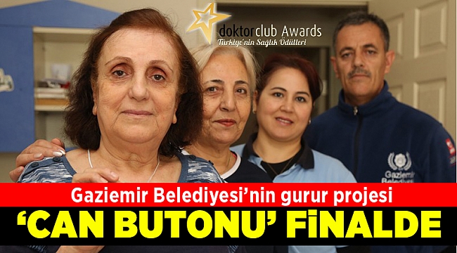 Gaziemir Belediyesi’nin 'Can Butonu' projesi finalde