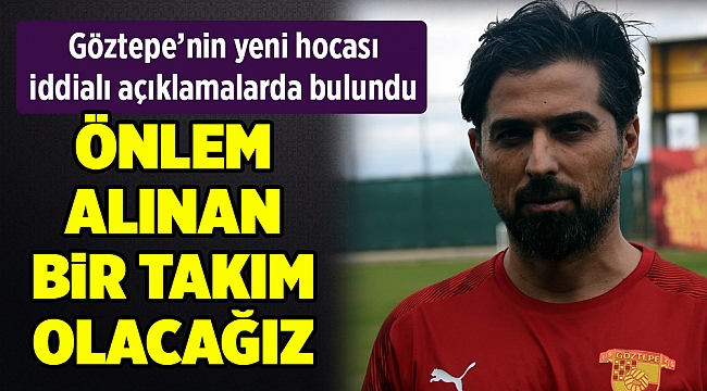 Göztepe'de İlhan Palut dönemi başladı