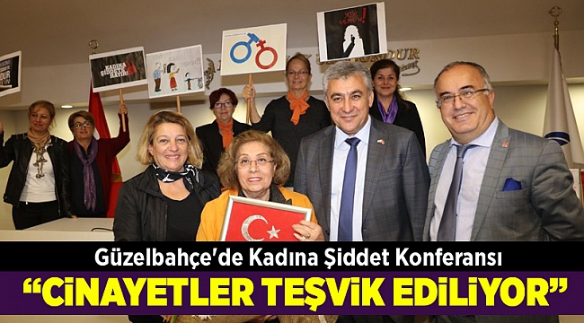 Güzelbahçe'de Kadına Şiddet Konferansı