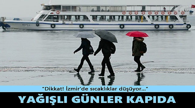 İzmir'de 5 günlük hava durumu raporu