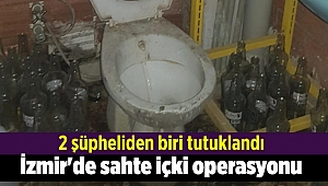 İzmir'de sahte içki operasyonu