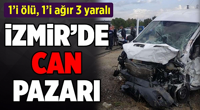 İzmir’de traktör ile minibüs çarpıştı