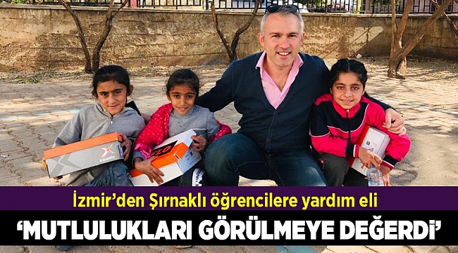 İzmir’den Şırnaklı öğrencilere yardım eli