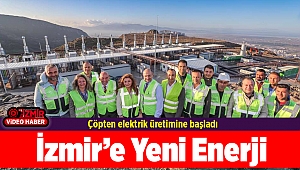 İzmir’e yeni Enerji