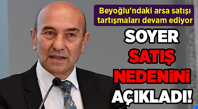 İzmir'in Beyoğlu'ndaki arsa satışı tartışmaları devam ediyor