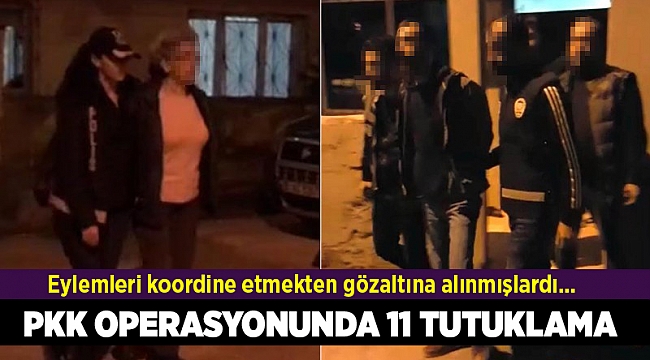 İzmir merkezli terör operasyonunda 11 tutuklama
