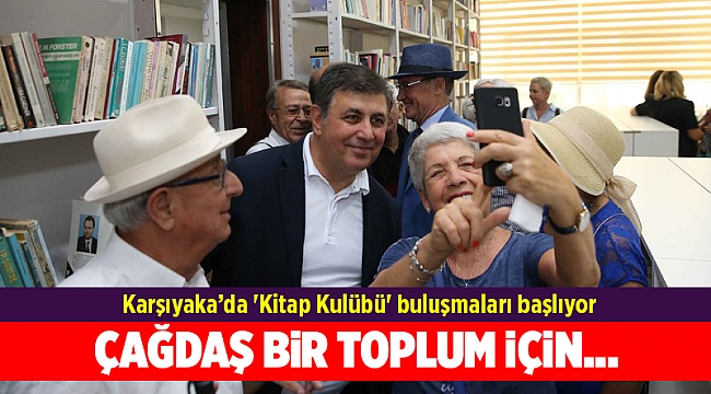 Karşıyaka’da 'Kitap Kulübü' buluşmaları başlıyor