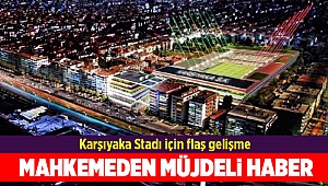Karşıyaka Stadı için mahkemeden müjde