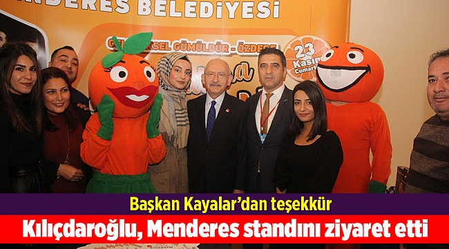 Kılıçdaroğlu, Menderes standını ziyaret etti