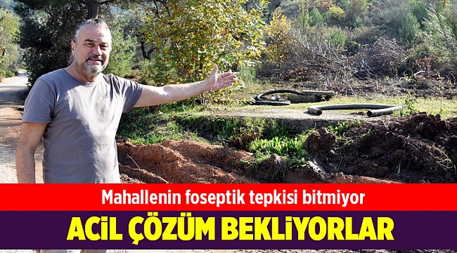 Mahallelinin taşan foseptik tepkisi
