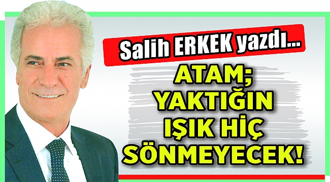 Salih Erkek Yazdı...