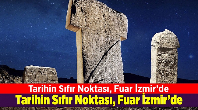 Tarihin Sıfır Noktası, Fuar İzmir’de