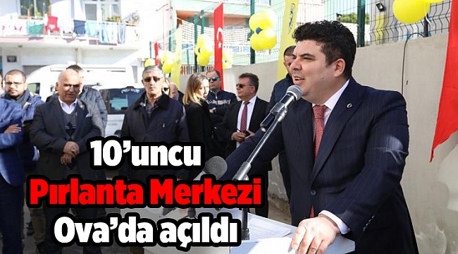 10’uncu Pırlanta Merkezi Ova’da açıldı