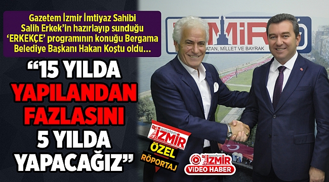 "15 YILDA YAPILANDAN FAZLASINI 5 YILDA YAPACAĞIZ"