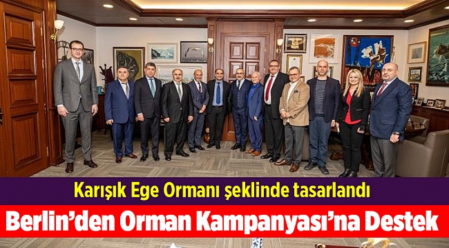 Berlin’den Orman İzmir Kampanyası’na Destek