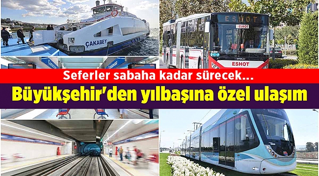 Büyükşehir&#039;den yılbaşına özel ulaşım